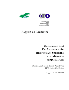 Coherence and Performance for Interactive Scientific Visualization