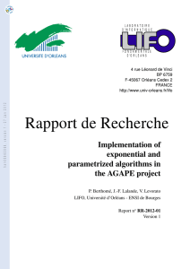 Implementation of exponential and parametrized algorithms in the AGAPE project