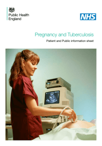 Pregnancy and Tuberculosis Patient and Public information sheet