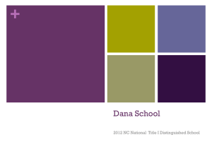 + Dana School 2012 NC National  Title I Distinguished School