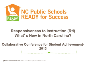 Responsiveness to Instruction (RtI) What  Collaborative Conference for Student Achievement-