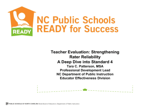 Teacher Evaluation: Strengthening Rater Reliability A Deep Dive into Standard 4