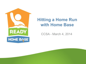 Hitting a Home Run with Home Base CCSA - March 4, 2014