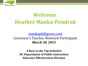 Welcome Heather Manka-Pendrak  Governor’s Teacher Network Participant