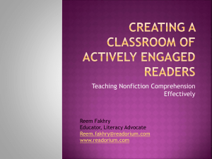 Teaching Nonfiction Comprehension Effectively Reem Fakhry Educator, Literacy Advocate