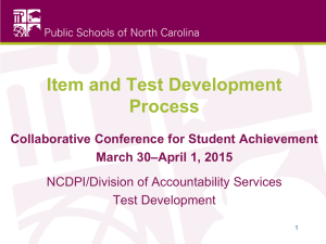 Item and Test Development Process Collaborative Conference for Student Achievement