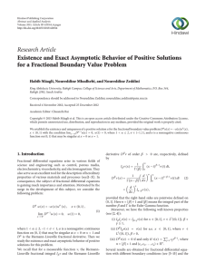 Research Article Existence and Exact Asymptotic Behavior of Positive Solutions