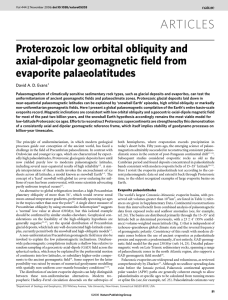 ARTICLES Proterozoic low orbital obliquity and axial-dipolar geomagnetic field from evaporite palaeolatitudes