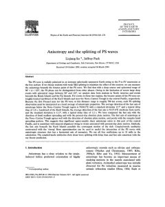 Anisotropy and the splitting of PS waves ~ ELSEVIER Liqiang Su