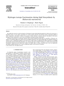 Hydrogen isotope fractionation during lipid biosynthesis by Haloarcula marismortui Sitindra S. Dirghangi ,