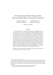 On Entrepreneurial Risk–Taking and the Macroeconomic Effects of Financial Constraints † Christiane Clemens