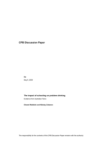 CPB Discussion Paper The impact of schooling on problem drinking