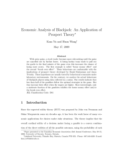Economic Analysis of Blackjack: An Application of Prospect Theory ∗