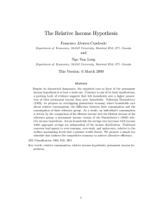 The Relative Income Hypothesis Francisco Alvarez-Cuadrado and Ngo Van Long