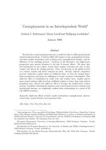 Unemployment in an Interdependent World ∗ Gabriel J. Felbermayr , Mario Larch