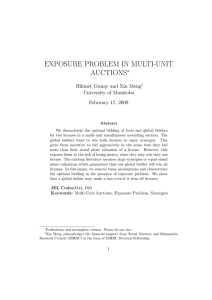 EXPOSURE PROBLEM IN MULTI-UNIT AUCTIONS ∗ Hikmet Gunay and Xin Meng