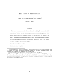 The Value of Superstitions Travis Ng , Terence Chong , and Xin Du