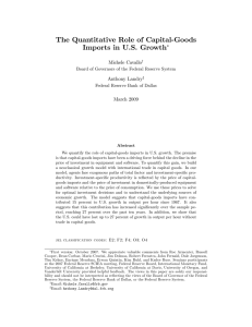 The Quantitative Role of Capital-Goods Imports in U.S. Growth Michele Cavallo Anthony Landry