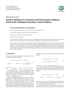 Research Article Positive Solutions for Resonant and Nonresonant Nonlinear