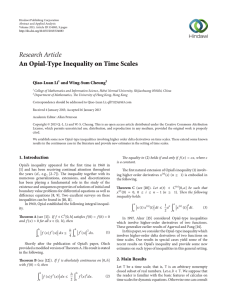 Research Article An Opial-Type Inequality on Time Scales Qiao-Luan Li and Wing-Sum Cheung