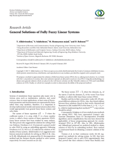 Research Article General Solutions of Fully Fuzzy Linear Systems T. Allahviranloo, S. Salahshour,