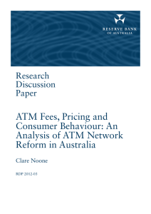 ATM Fees, Pricing and Consumer Behaviour: An Analysis of ATM Network