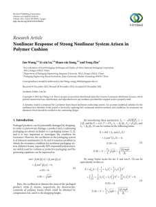 Research Article Nonlinear Response of Strong Nonlinear System Arisen in Polymer Cushion