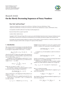 Research Article On the Slowly Decreasing Sequences of Fuzzy Numbers Özer Talo