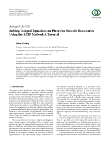 Research Article Solving Integral Equations on Piecewise Smooth Boundaries Johan Helsing