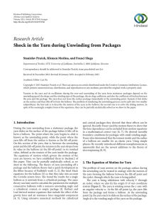 Research Article Shock in the Yarn during Unwinding from Packages Stanislav Pra