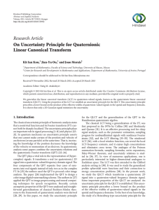 Research Article On Uncertainty Principle for Quaternionic Linear Canonical Transform Kit Ian Kou,