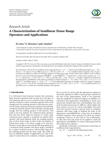 Research Article A Characterization of Semilinear Dense Range Operators and Applications H. Leiva,