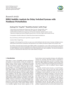 Research Article BIBO Stability Analysis for Delay Switched Systems with Nonlinear Perturbation