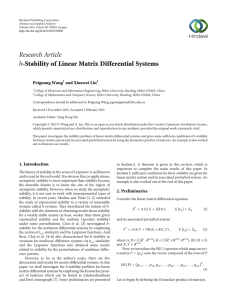 Research Article -Stability of Linear Matrix Differential Systems Peiguang Wang and Xiaowei Liu