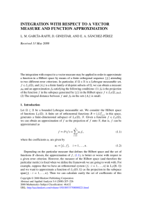INTEGRATION WITH RESPECT TO A VECTOR MEASURE AND FUNCTION APPROXIMATION