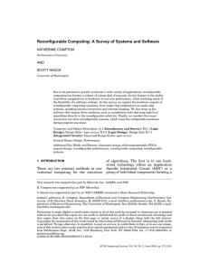 Reconfigurable Computing: A Survey of Systems and Software KATHERINE COMPTON AND SCOTT HAUCK