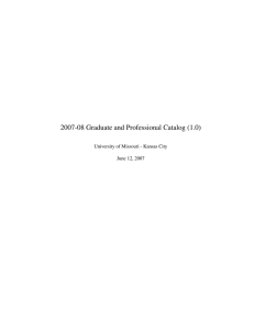 2007-08 Graduate and Professional Catalog (1.0) June 12, 2007