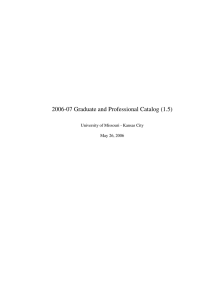 2006-07 Graduate and Professional Catalog (1.5) May 26, 2006