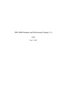 2005-2006 Graduate and Professional Catalog (1.1) UMKC May 13, 2005