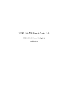 UMKC 2000-2001 General Catalog (1.0) April 28, 2000