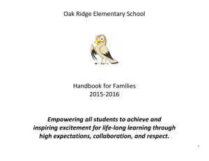 Oak Ridge Elementary School  Handbook for Families 2015-2016