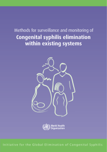 Congenital syphilis elimination within existing systems Methods for surveillance and monitoring of