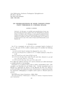 Acta Mathematica Academiae Paedagogicae Ny´ıregyh´ aziensis 27 ON GENERALIZATIONS OF SOME COMMON FIXED