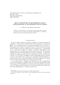 Acta Mathematica Academiae Paedagogicae Ny´ıregyh´ aziensis 28 RICCI CURVATURE OF QUATERNION SLANT