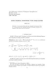 Acta Mathematica Academiae Paedagogicae Ny´ıregyh´ aziensis 30 SOME GENERAL OSTROWSKI TYPE INEQUALITIES