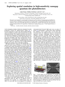 Exploring spatial resolution in high-sensitivity nanogap quantum dot photodetectors Ludan Huang, Matthew Strathman,