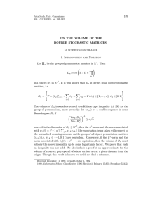 189 ON THE VOLUME OF THE DOUBLE STOCHASTIC MATRICES 1. Introduction and Notation