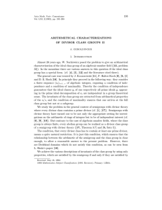 193 ARITHMETICAL CHARACTERIZATIONS OF DIVISOR CLASS GROUPS II 1. Introduction