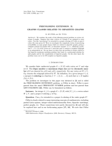 1 PRECOLORING EXTENSION. II. GRAPHS CLASSES RELATED TO BIPARTITE GRAPHS