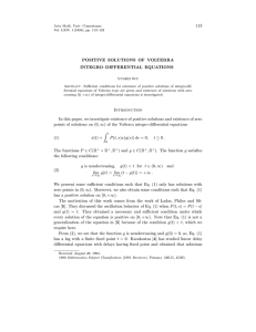 113 POSITIVE SOLUTIONS OF VOLTERRA INTEGRO–DIFFERENTIAL EQUATIONS